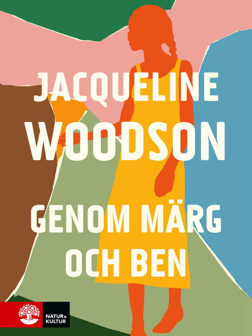 Titeldetaljer för Genom märg och ben av Jacqueline Woodson - Tillgänglig